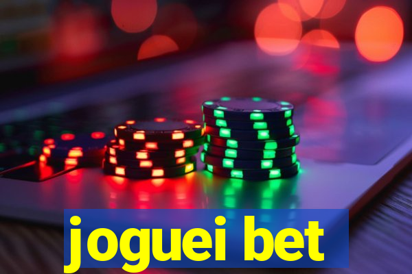 joguei bet